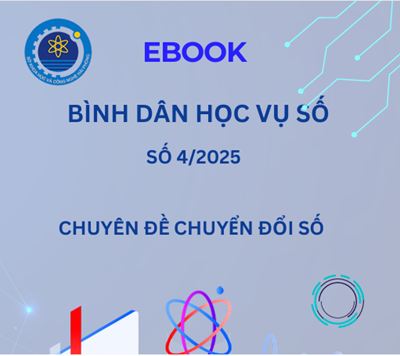 Ebook Bình dân học vụ số - Số 4/2025